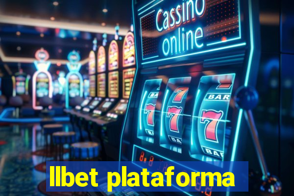 llbet plataforma